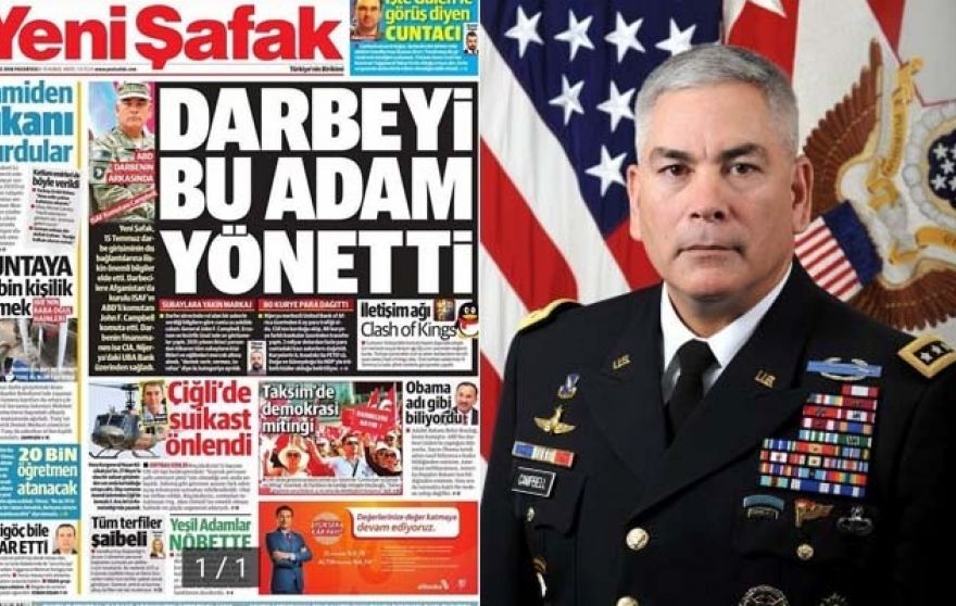 ینی سفک نامی ترک سرکاری اخبار نے اپنی رپورٹ میں انکشاف کیا ہے کہ ترکی میں ناکام فوجی بغاوت کے پیچھےسابق امریکی جنرل جان کیمبل کا ہاتھ ہے