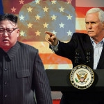 امریکی نائب صدر مائیک پینس اور شمالی کوریا کے سربراہ کم جانگ ان